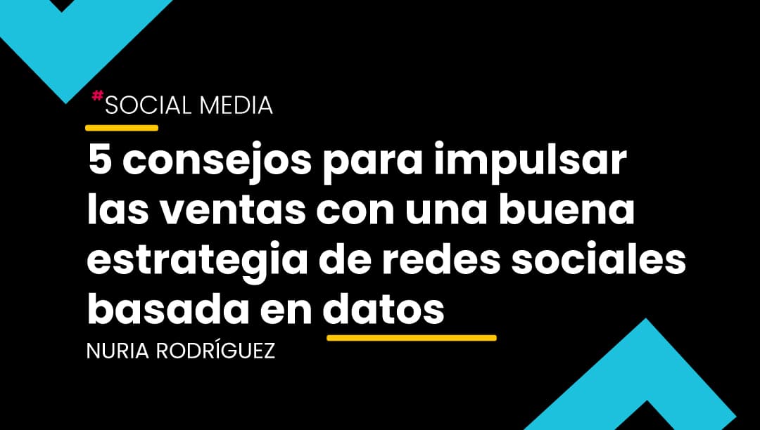 Existen diferentes estrategias de social media que pueden ayudarte a impulsar las ventas