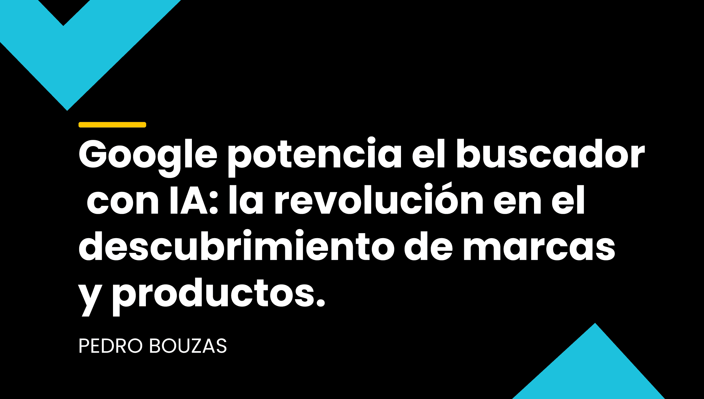 Google potencia el buscador con IA: la revolución en el descubrimiento de marcas y productos