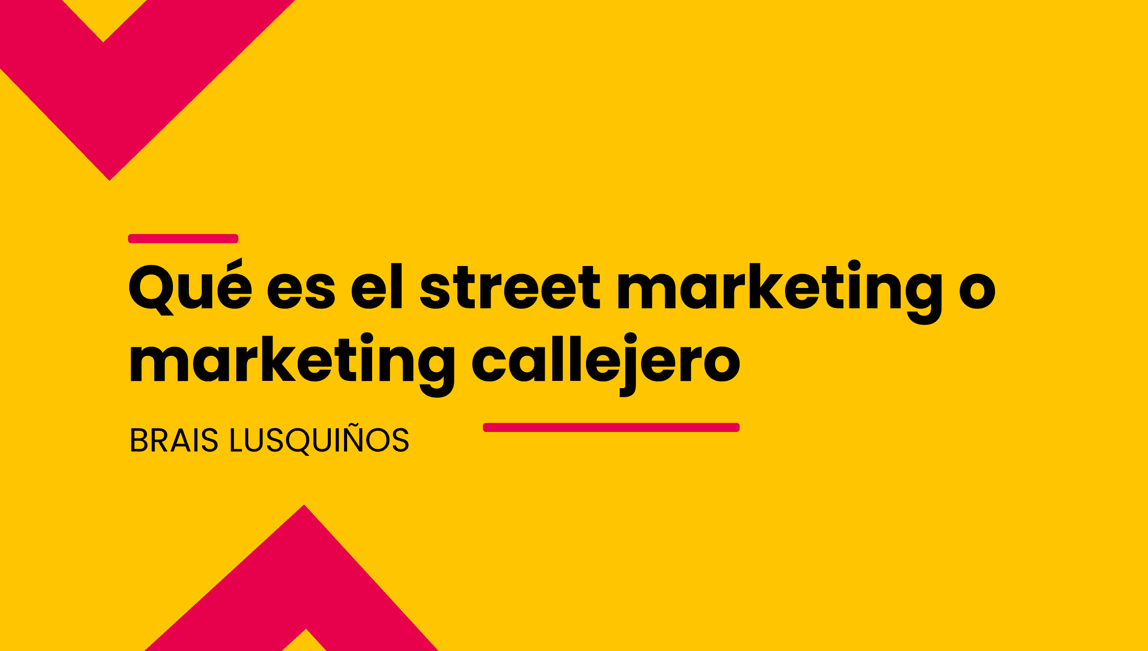 el street marketing lleva las campañas de publicidad a la calle